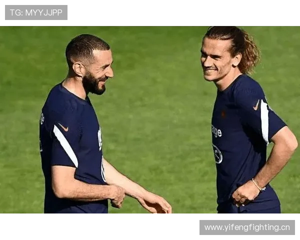 格列兹曼与本泽马：法国队核心地位对比分析